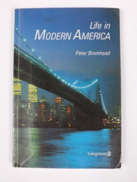 Life in Modern America
