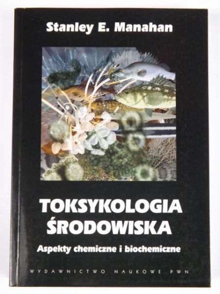 . - Toksykologia środowiskowa
