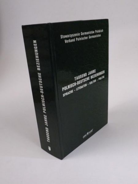 Tausend Jahre Polnisch-Deutsche Beziehungen