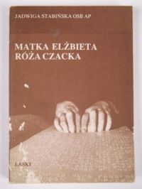 Matka Elżbieta Róża Czacka
