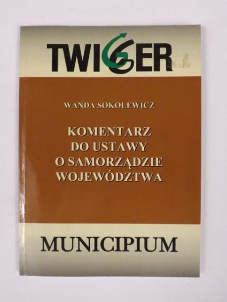 Komentarz do ustawy o samorządzie województwa