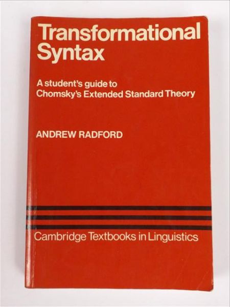 Transformational Syntax. A student's guide to Chomsky's Extended Standard Theory