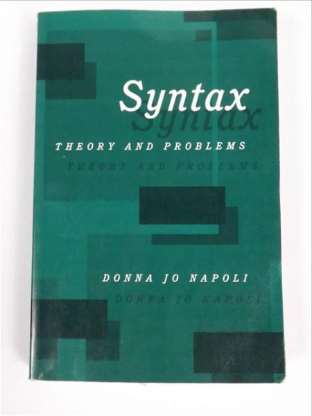 Syntax: Theory and Problems