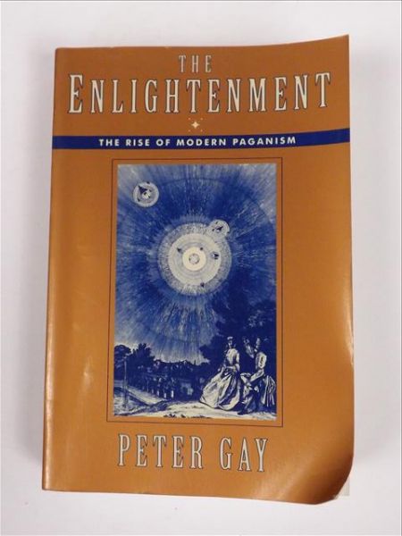 The Enlightenment: The Rise of Modern Paganism
