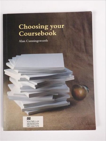 Cunningsworth Alan - Choosing your Coursebook