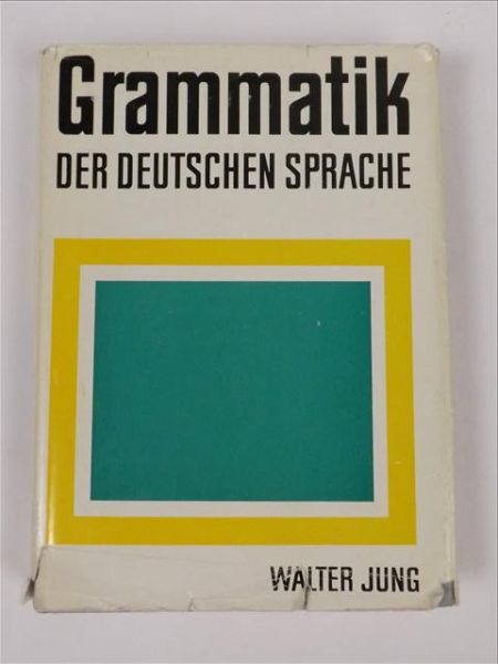 Grammatik der deutschen Sprache