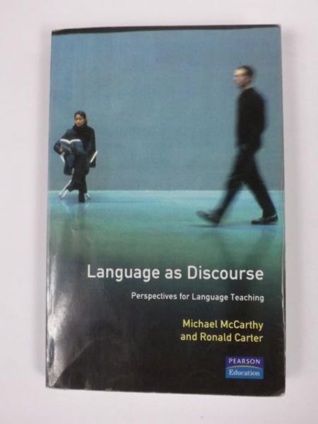 McCarthy Michael, Carter Ronald - Language as Discourse