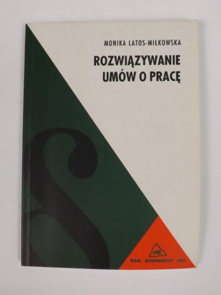 Rozwiązywanie umów o pracę