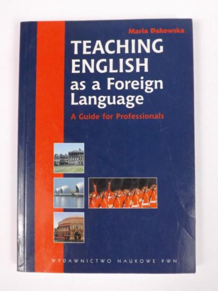 Dakowska Maria - Teaching English as a Foreign Language