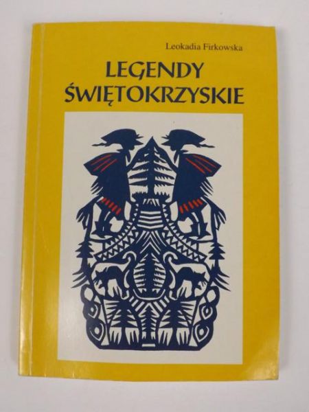 Firkowska Leokadia - Legendy świętokrzyskie