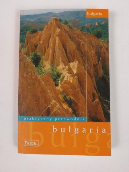 Greenway Paul - Bułgaria: praktyczny przewodnik
