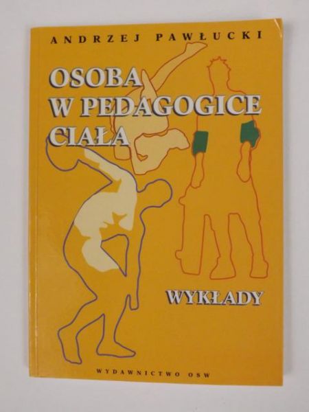 Osoba w pedagogice ciała: wykłady