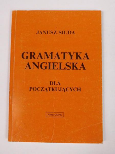 Gramatyka angielska dla początkujących
