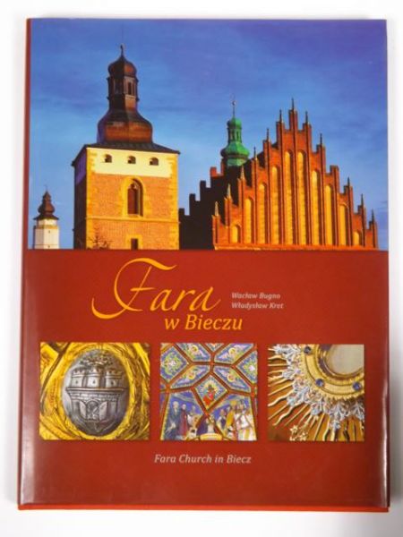 Bugno Wacław,   - Fara w Bieczu