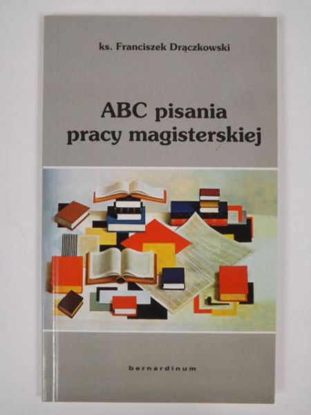 ABC pisania pracy magisterskiej