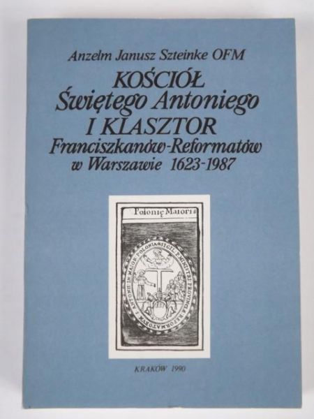 Kościół Świętego Antoniego i klasztor Franciszkanów-Reformatów