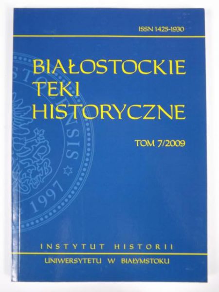 Białostockie teki historyczne, TOM 7/2009