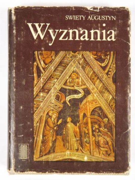 Święty Augustyn. Wyznania