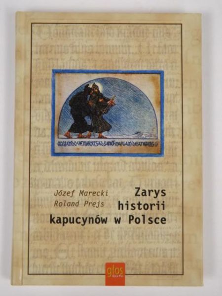 Marecki J. - Zarys dziejów kapucynów w Polsce