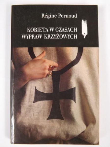 Kobieta w czasach wypraw krzyżowych