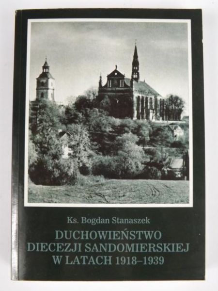 Duchowieństwo diecezji sandomierskiej w latach 1918-1939