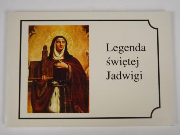 Legenda Świętej Jadwigi