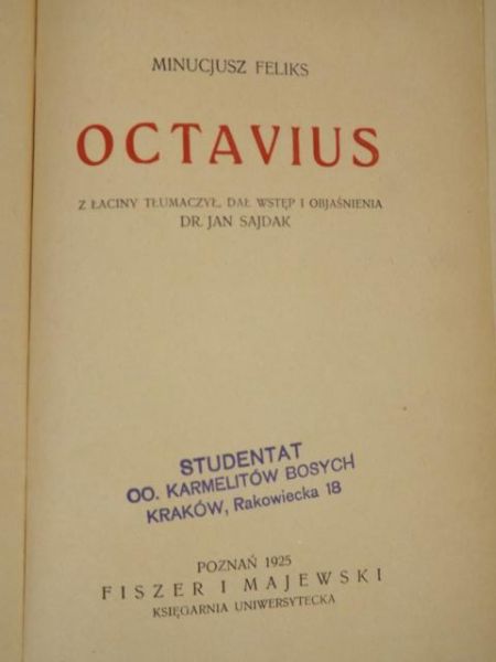 Pisma Ojców Kościoła: Octavius, 1925 r.