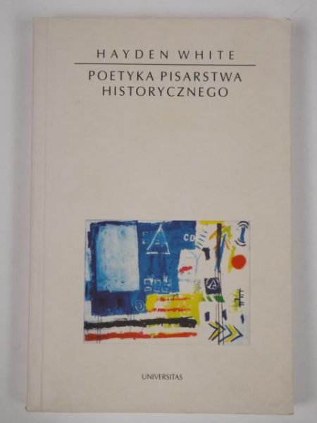 Poetyka pisarstwa historycznego, 6