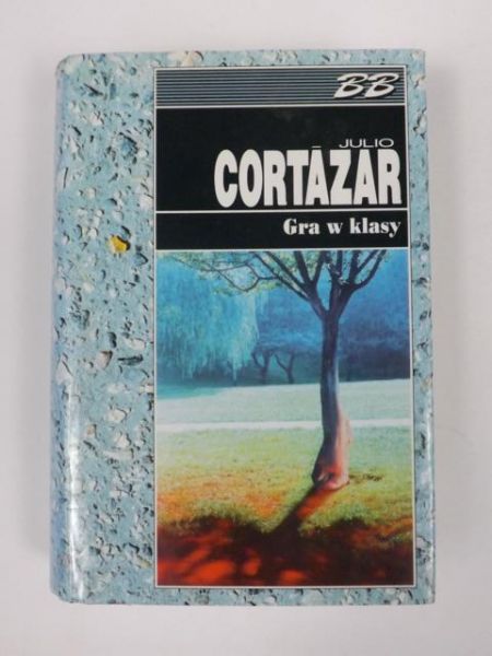 Cortazar Julio - Gra w klasy, BB