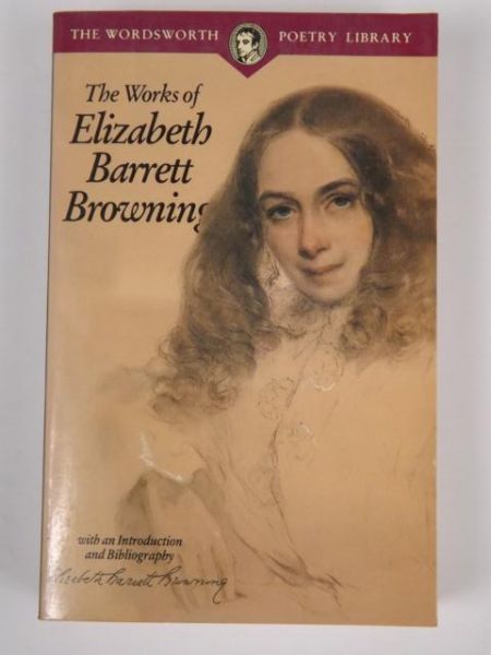 Barrett Elizabeth - Works of Elizabeth Barrett Browning