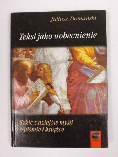 Tekst jako uobecnienie