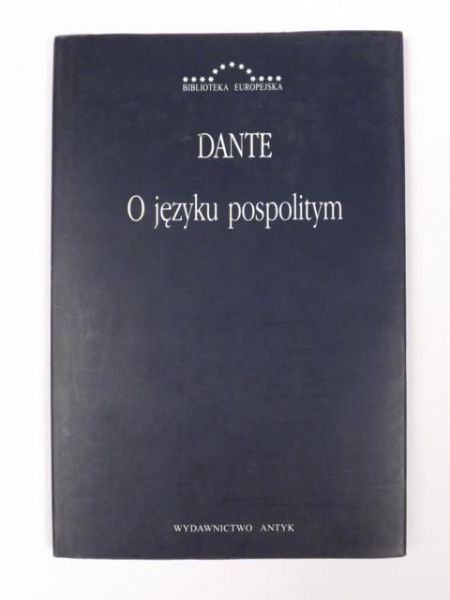 Dante - O języku pospolitym