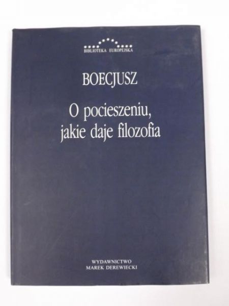 O pocieszeniu jakie daje filozofia