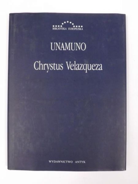 De Unamuno Miguel - Chrystus Velazqueza