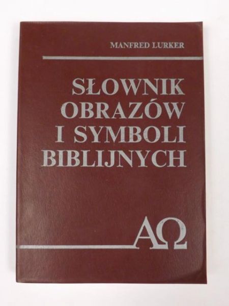 Słownik obrazów i symboli biblijnych