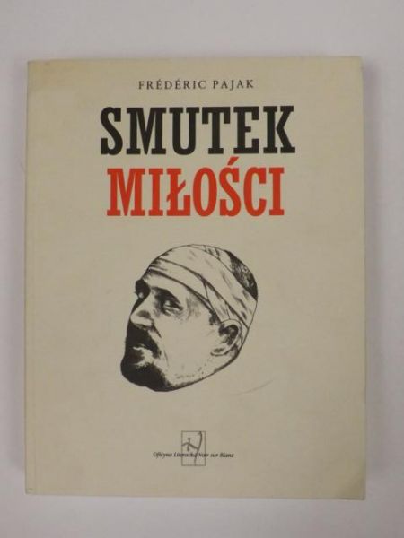 Pajak Frederic - Smutek miłości