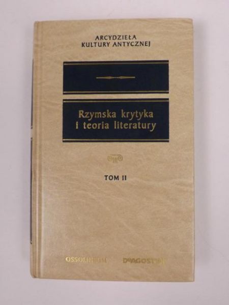 Rzymska krytyka i teoria literatury, t.2