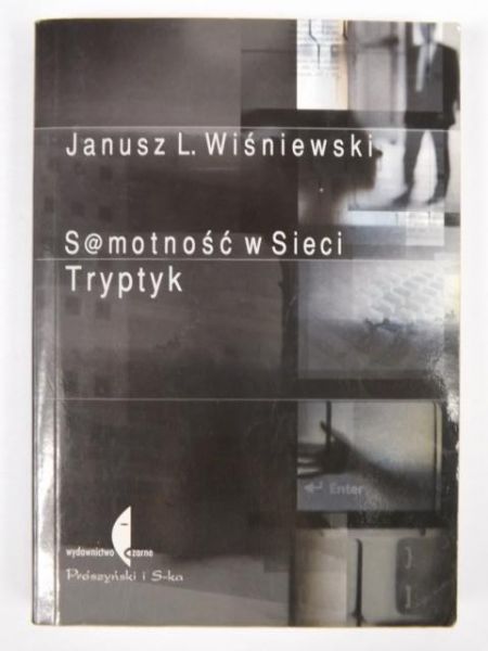 Wiśniewski Janusz L. - Samotność w Sieci