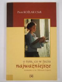 O tym, co w życiu najważniejsze