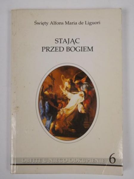 De Liguori Alfons Maria - Stając przed Bogiem