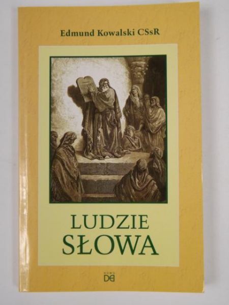 Kowalski Edmund - Ludzie słowa