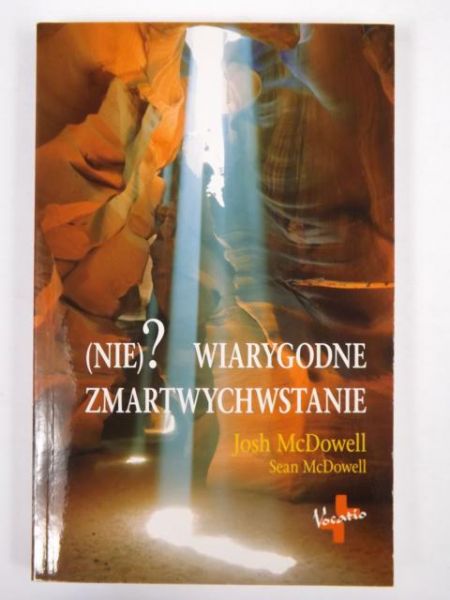 (Nie )  Wiarygodne  Zmartwychwstanie