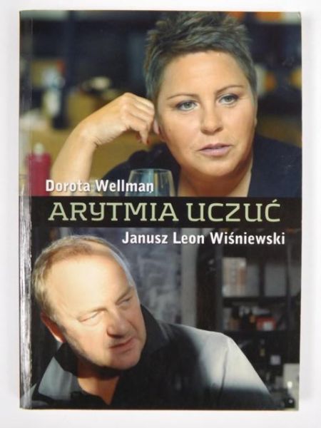 Wiśniewski J.L., Wellman D. - Arytmia uczuć