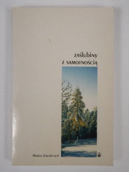 Zaślubiny z samotnością