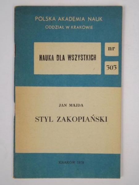Majda Jan - Styl zakopiański