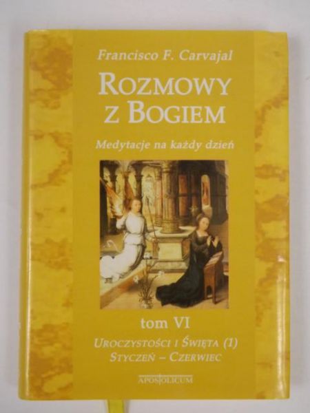 Rozmowy z Bogiem, t. VI