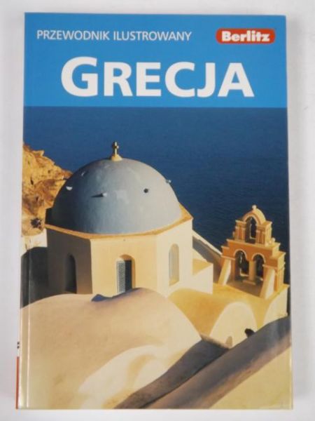 Grecja. Przewodnik ilustrowany
