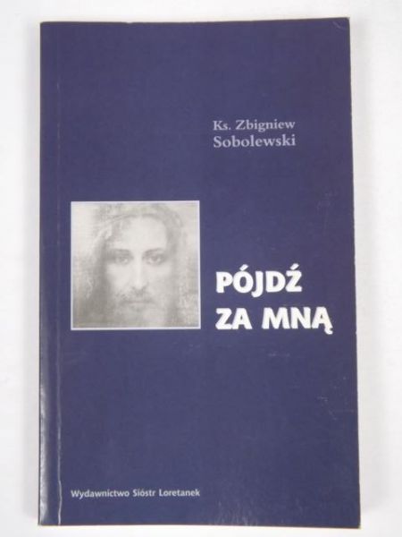 Pójdź za mną