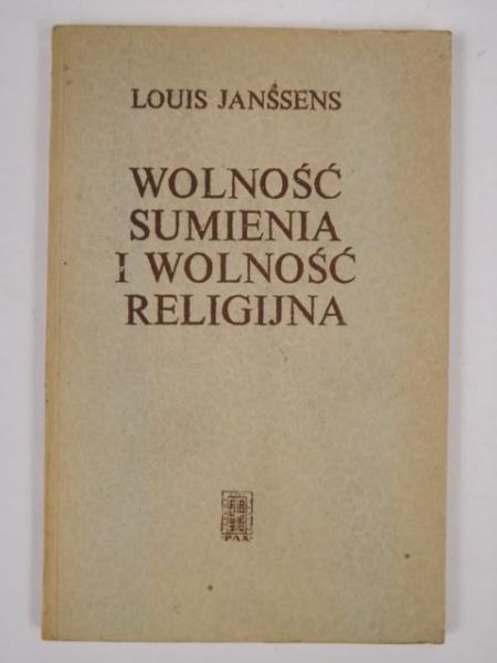 Janssens Louis - Wolność sumienia i wolność religijna