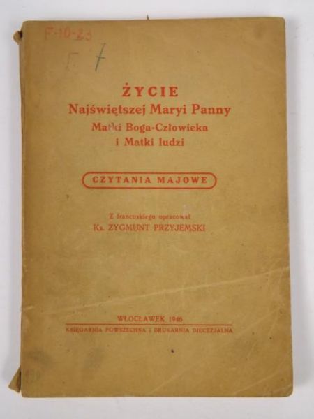 Życie. Najświętszej Maryi Panny, 1946 r.